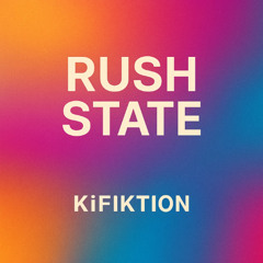 Rush State