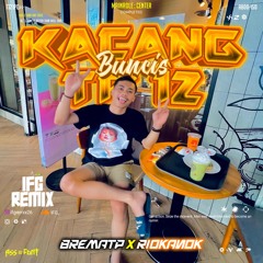IFG - KACANG BUNCIS BT12 ( BREMA TP X RIOKANOK ) #YESRITRG