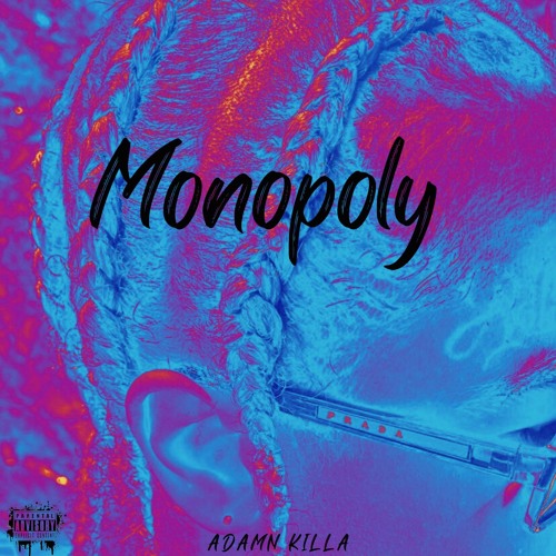Adamn Killa Monopoly