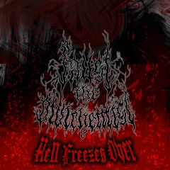 Hell Freezes Over (prod. Fony Wallace)