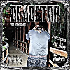 [DJR↑SE] CANCELJACKSON - DEADSTOP (prod. greenxseason)
