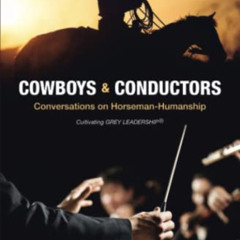 [View] EPUB 🎯 Cowboys & Conductors by  Dustin Davis &  Paul Jan Zdunek KINDLE PDF EB