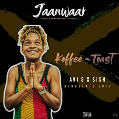 Koffee - Toast (AVI S, SISH Remix) (Afrobeats)