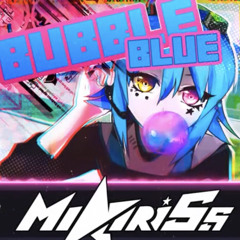 MiatriSs - я жевачка bubble blue
