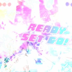 ready set go! - tahiti x awasetsu mona x john doe「lil effort」