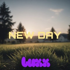 LUXX-NEW DAY[FREE DOWNLOAD]