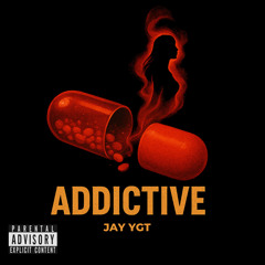 Addictive