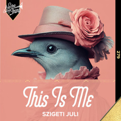 Szigeti Juli - This Is Me // Electro Swing Thing 279