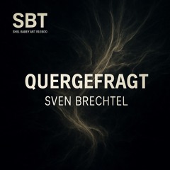 Quergefragt