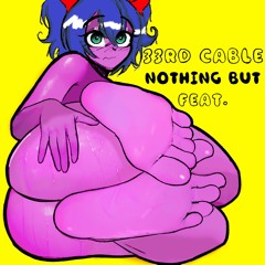 Nothing but Feat.