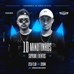 10 MINUTINHOS DA SUPRIME EVENTOS [ DJ LN DE CG - DJ STANLEY ] PIQUE DA SUPRIME
