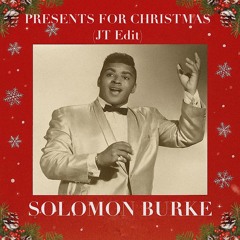 Presents For Christmas (JT Edit)