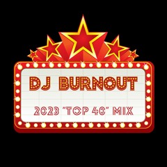2023 "Top 40" Mix