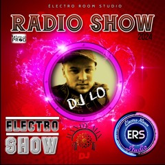 Electro Show  2024 DJ LO