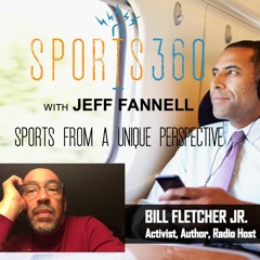 Bill Fletcher, Jr., "Today’s Athlete & the Fight for Social Justice" (S2-E36)