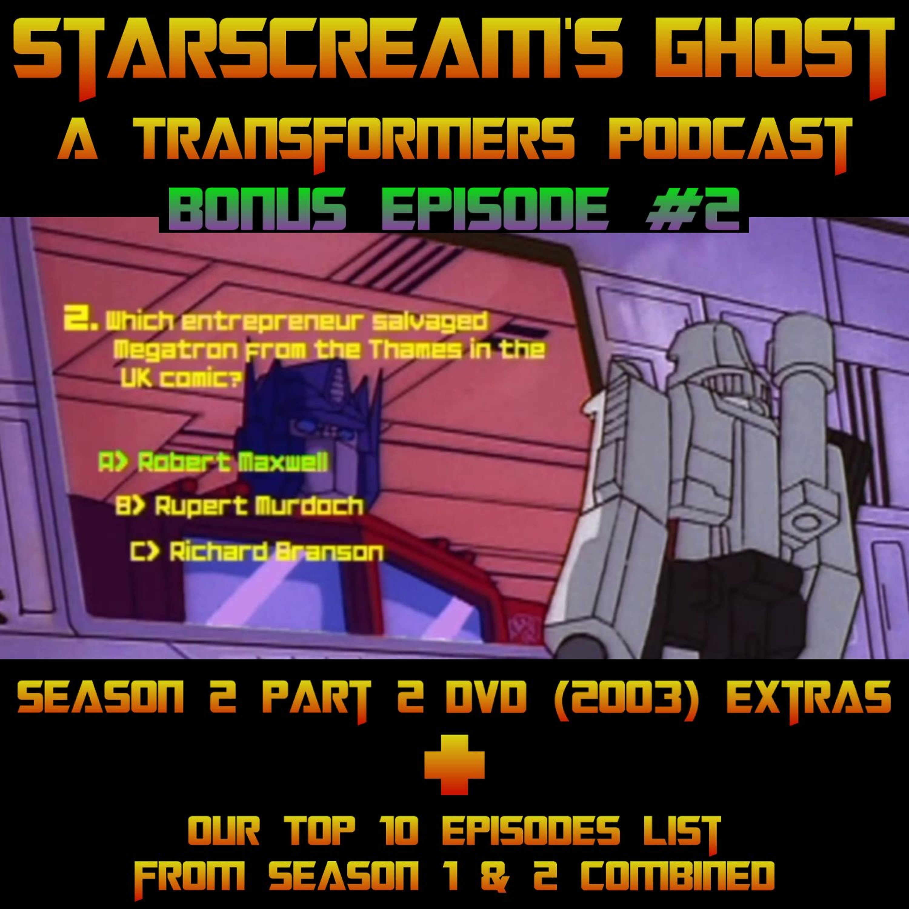 Starscream\'s Ghost: A Transformers Podcast