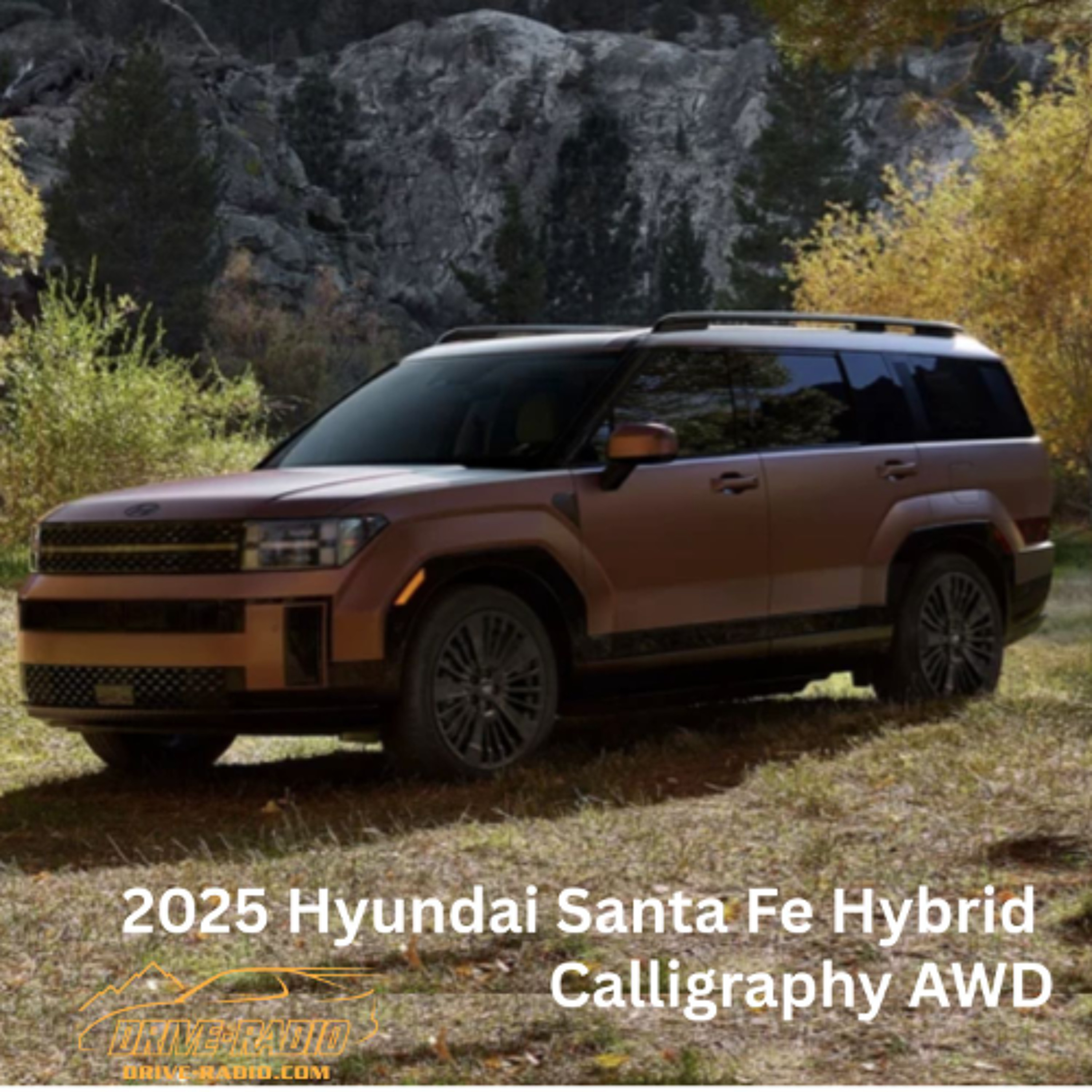 Hyundai Santa Fe Hybrid Calligraphy AWD 2025 Review episode artwork