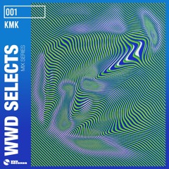 WWD Selects 001 - KMK