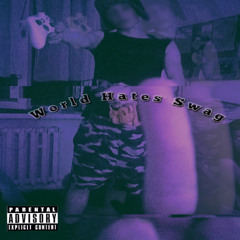 World Hates Swag - Instrumental (prod. Gabo)