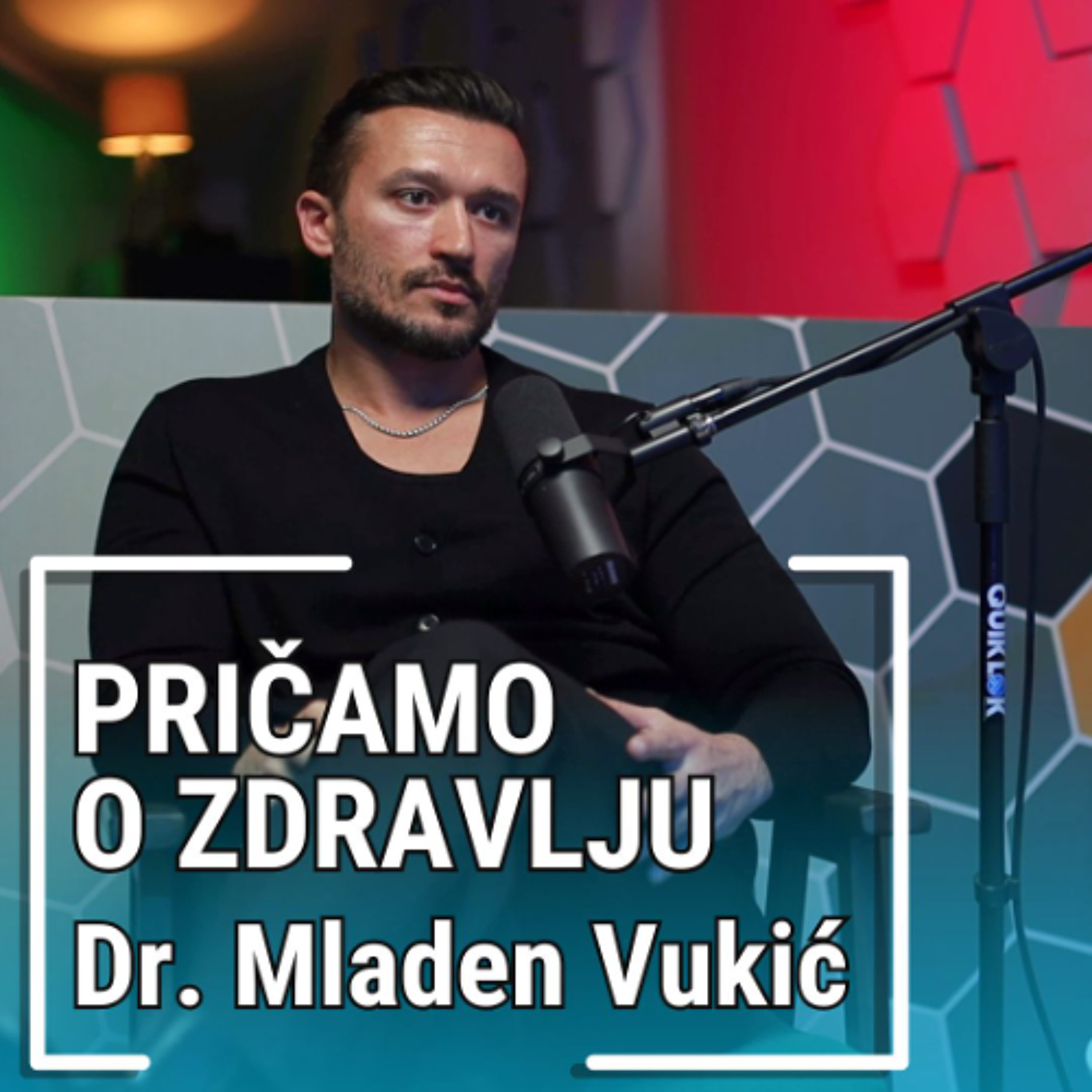 PRIČAMO O ZDRAVLJU - Dr. Mladen Vukić episode artwork