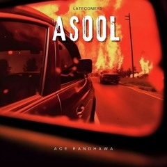 Asool - Ace Randhawa