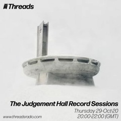 The Judgement Hall Record Sessions - 29-Oct-20