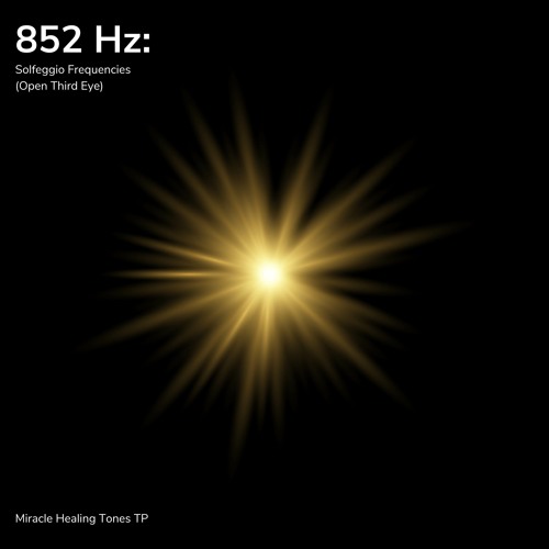 852 Hz: Loop to Heal Consciousness (Solfeggio Frequencies)