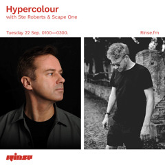 Hypercolour with Ste Roberts & Scape One - 22 September 2020