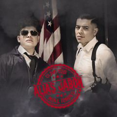 Alias Jabón (feat. Noel Torres)