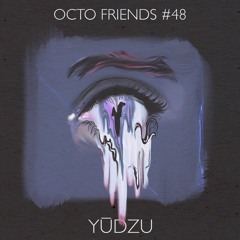 Octo Friends #48 - Yūdzu  •  Howlin Forest