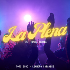 LA PLENA (TECH HOUSE)