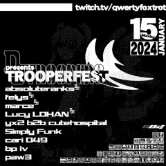 TROOPERFEST (01.15.2024)