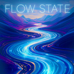 FLOW STATE