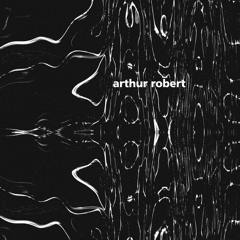 Arthur Robert - Trivial [FIGUREX26 | Premiere]