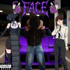 FACE  (prod.@irvigjello