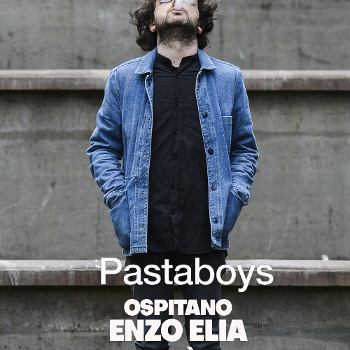 Pasta Boys ospitano Enzo Elia 04 07 2025