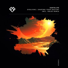 Premiere: EarthLife - Evolving (Solee Remix) [Future Romance]