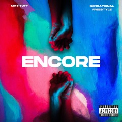 MATITOFF - ENCORE (Sensational Freestyle)