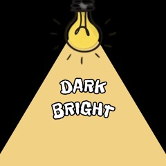 Dark Bright