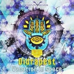 Didrapest & Sixsense - Vacation In Space ( Original Version )