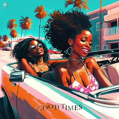 Good Time  - LEOROJAS & Abreumusic Ft (Gigi)