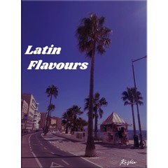 Latin Flavours || Reggaeton ||