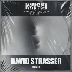 KUKO - KINSKI (David Strasser Remix)