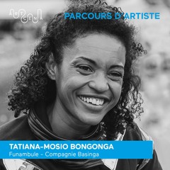 Parcours d'artiste - Tatiana-Mosio Bongonga