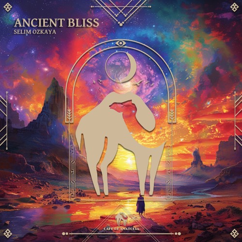 Selim Ozkaya - Ancient Bliss (Cafe De Anatolia)