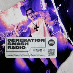 DJ TORA in the mix - Generation Smash Radio ep. 107