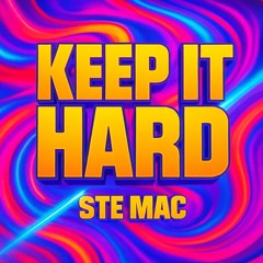 KEEP IT HARD (Original Mix)
