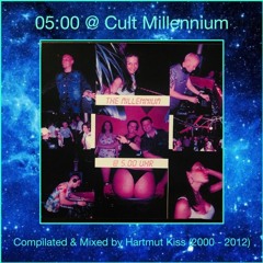 Millennium 05:00 - Dj Kiss @ Cult Neukirchen