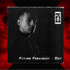 Zeit - Future Frequency