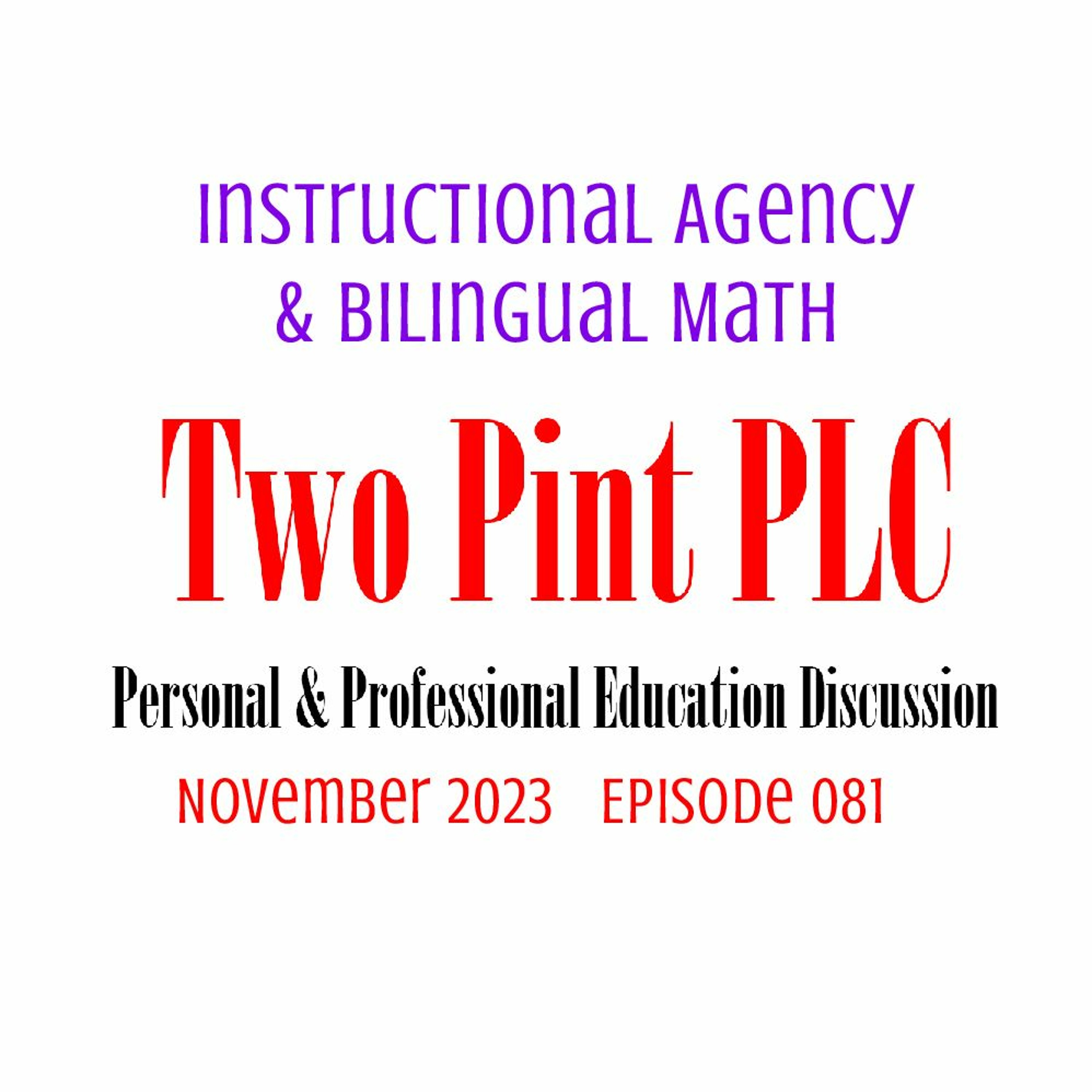 081 Instructional Agency & Bilingual Math